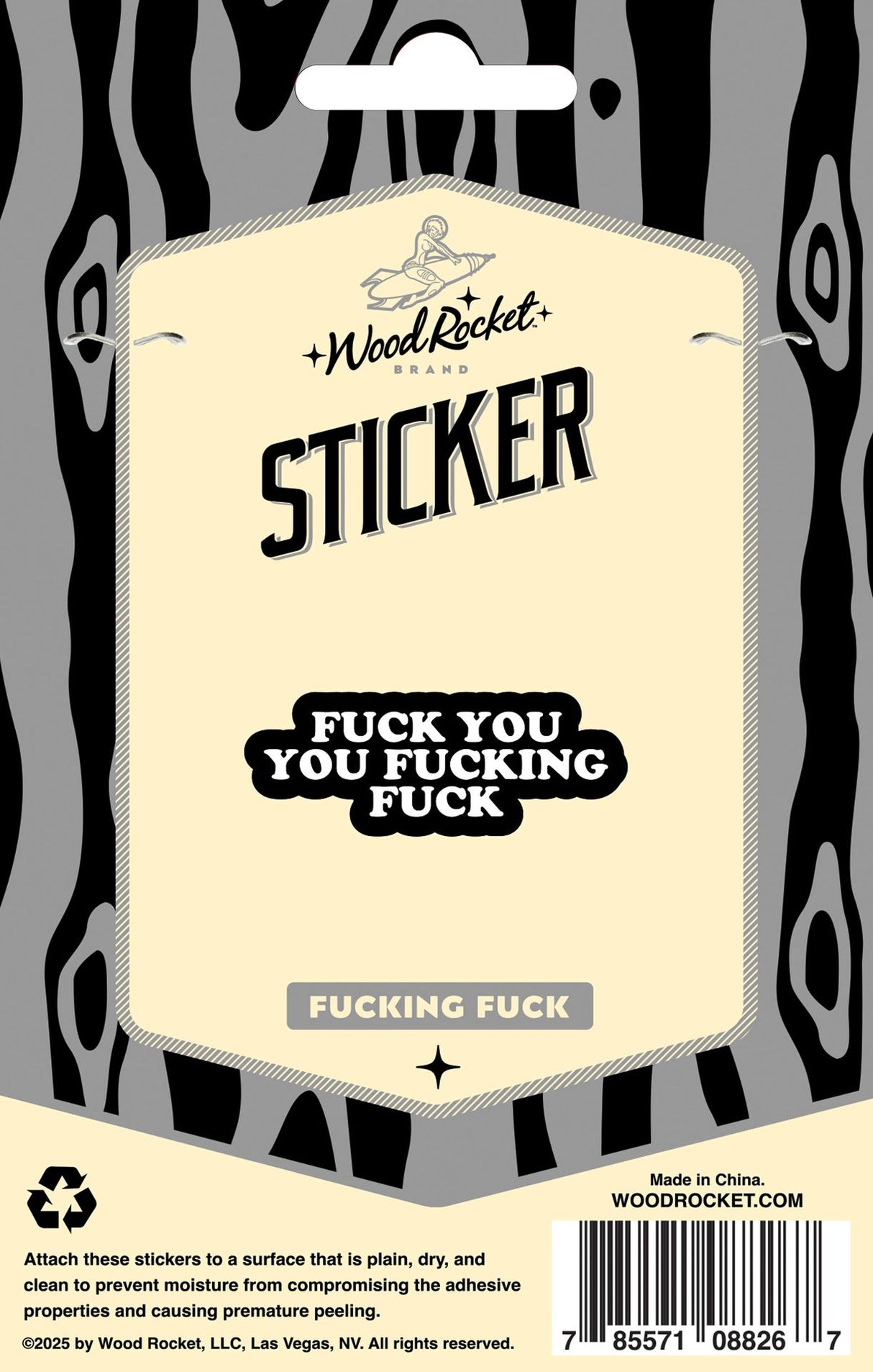 Sticker: Fuck You, You Fucking Fuck