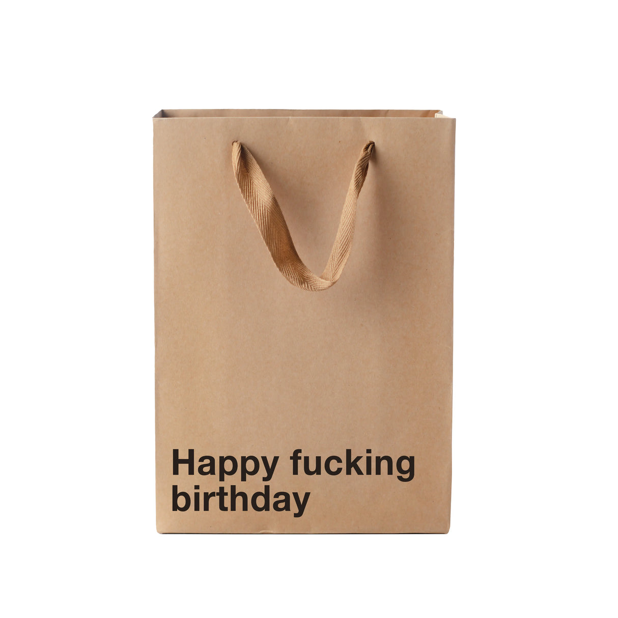 Bag: Happy Fucking Birthday