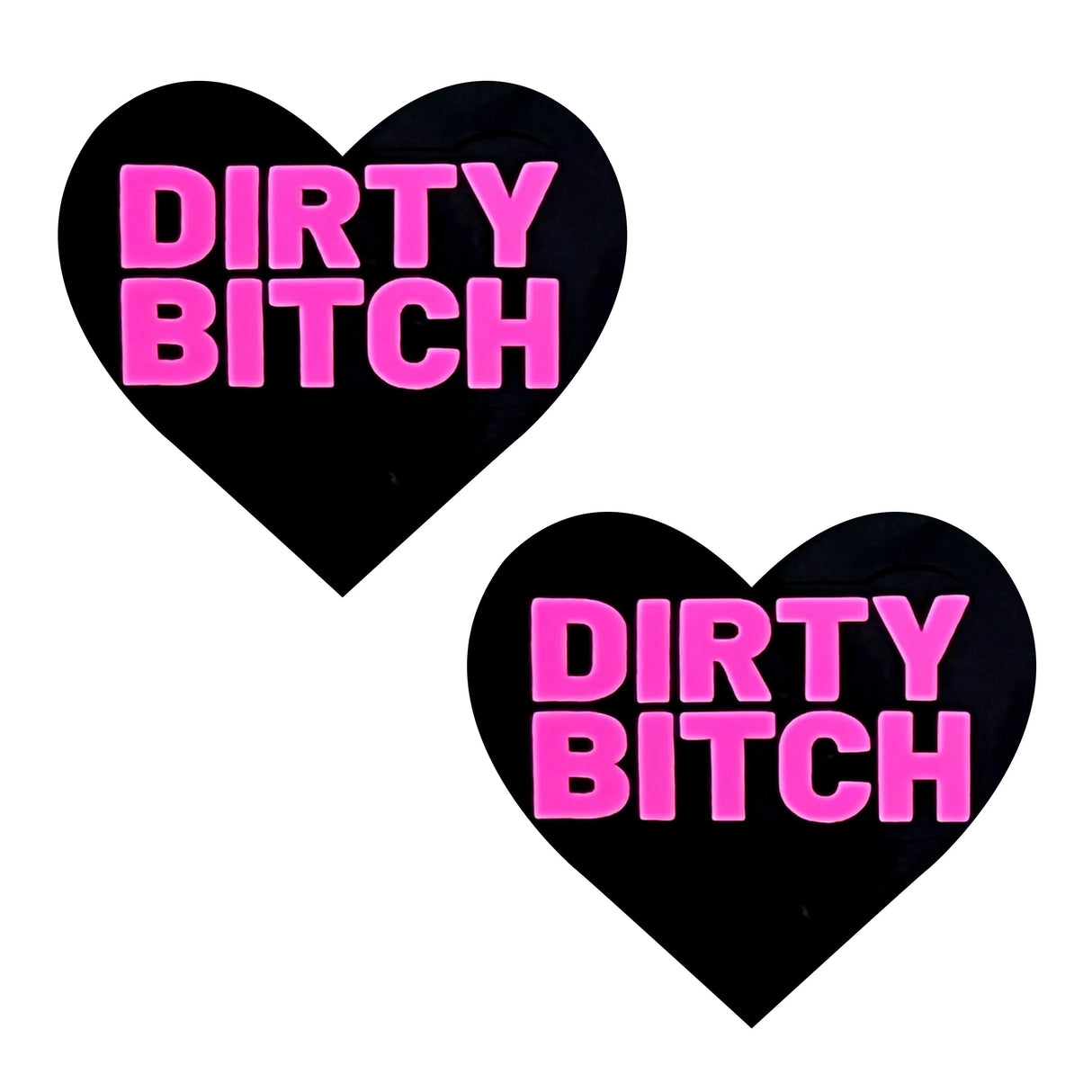 Pasties: Pink Dirty Bitch Heart