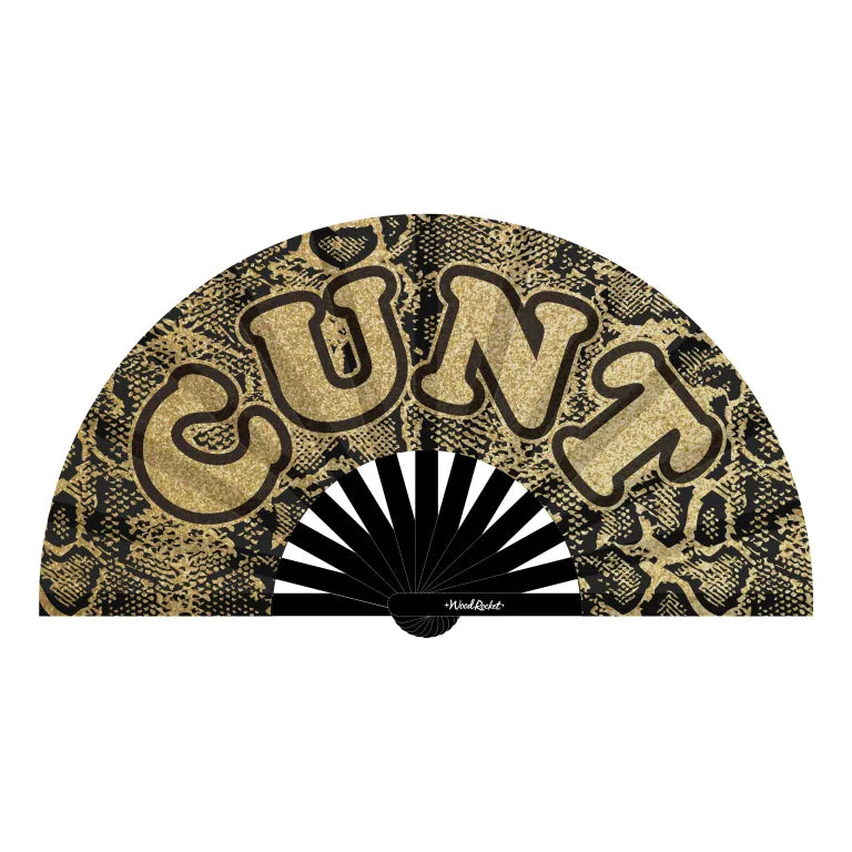 Fan: CUNT