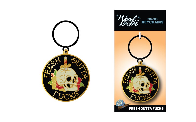 Keychain: Fresh Outta Fucks