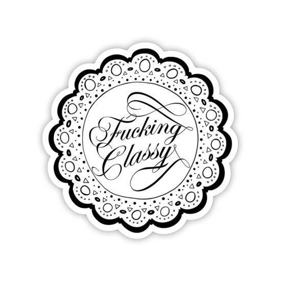 Sticker: Fucking Classy