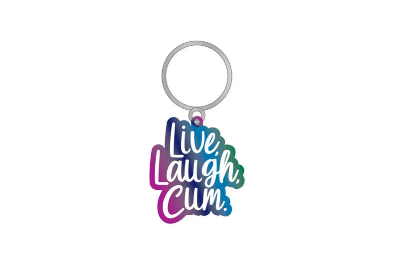 Keychain: Live Laugh Cum