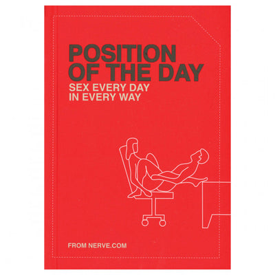 Book: Position of the Day- Sex Every Day in Every Way