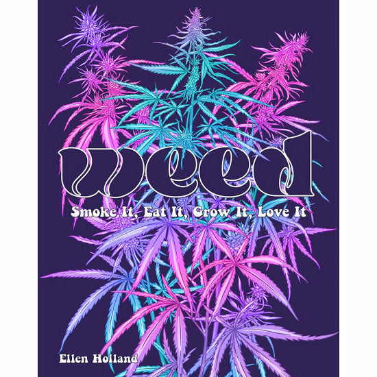 Book: WEED - Smoke It, Eat It