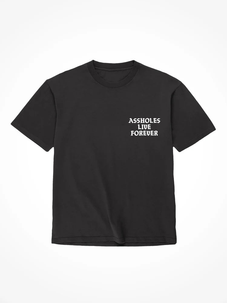 TShirt: Assholes Live Forever
