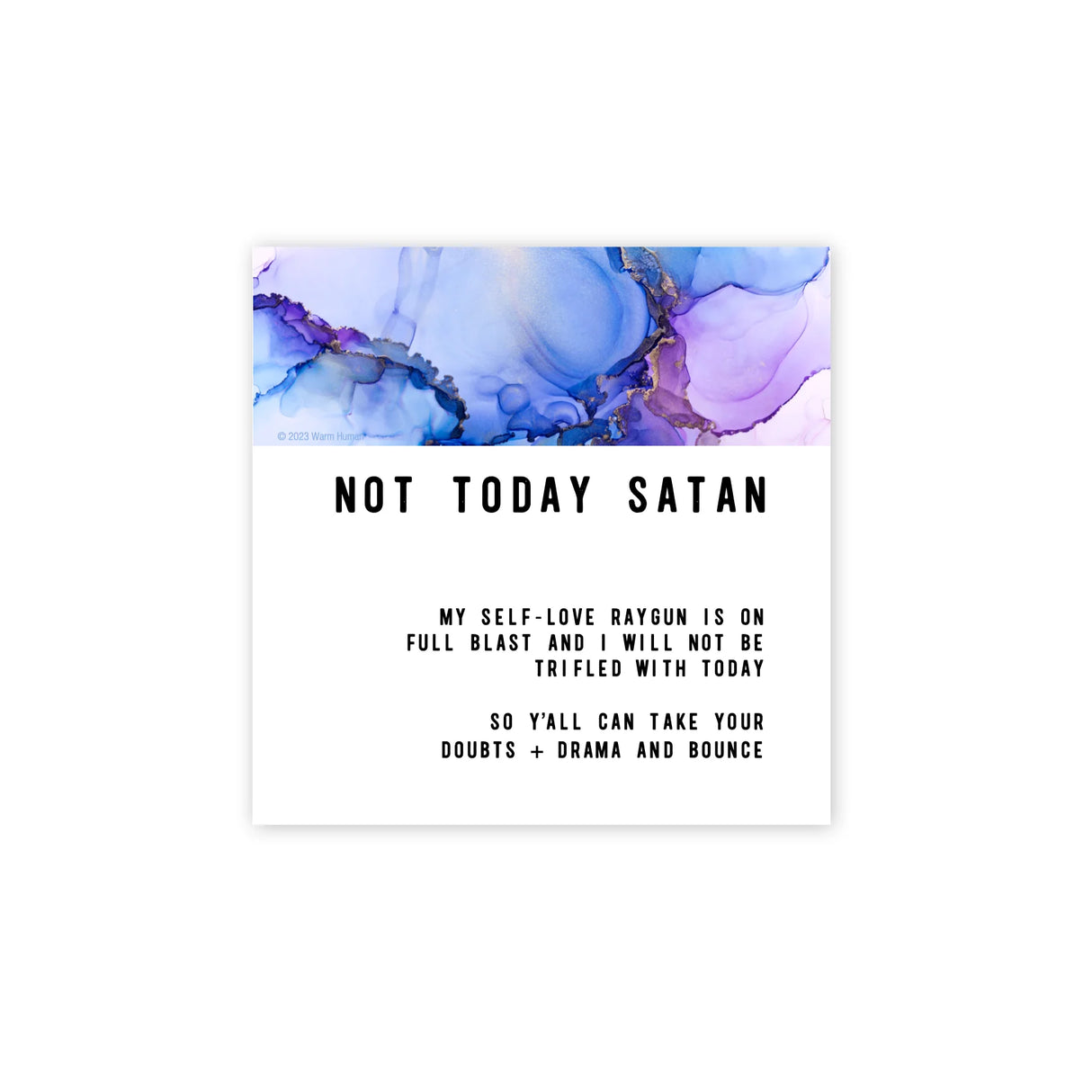 Magnet: Not Today Satan