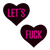 Pasties: Let's Fuck Heart