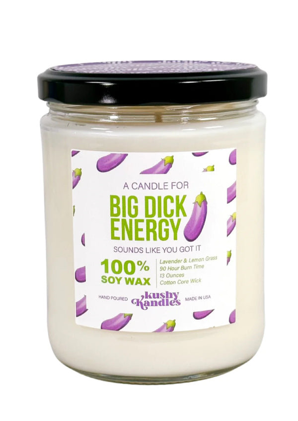 KushKandle: Big Dick Energy