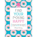 Journal: Find Your F'ing Happy