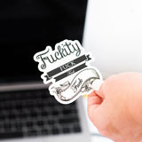 Sticker: Fuckity Fuck Fuck