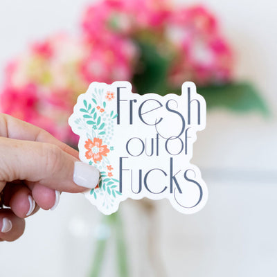 Sticker: Fresh Outta Fucks
