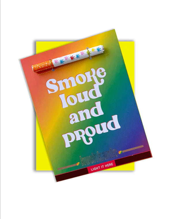 KushKards: LOUD and PROUD