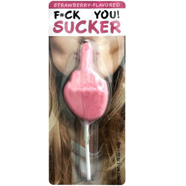 Fuck You! Sucker